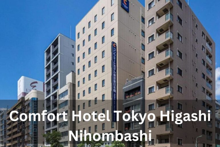 Comfort Hotel Tokyo Higashi Nihombashi