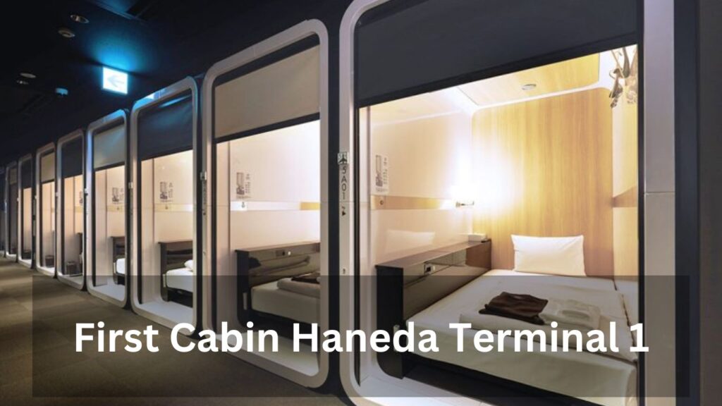 First Cabin Haneda Terminal 1