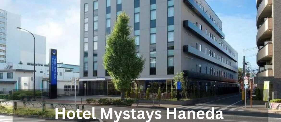 Hotel Mystays Haneda