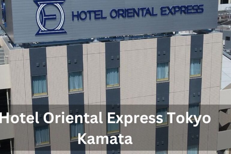 Hotel Oriental Express Tokyo Kamata