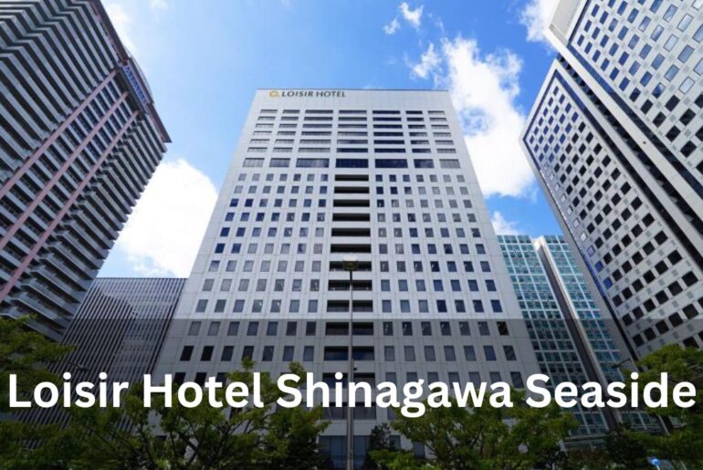 Loisir Hotel Shinagawa Seaside